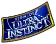 SIGN OF ULTRA INSTINCT SPARKING Rarity Guaranteed Assist Ticket